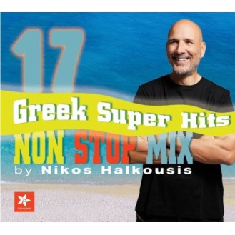 Various - Non stop mix 17 by Nikos Halkousis / Greek Super Hits (CD, Compilation)