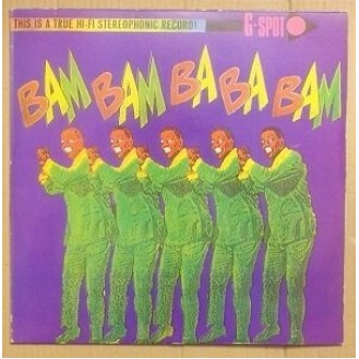 G-Spot ‎– Bam Bam Ba Ba Bam (Vinyl, 12