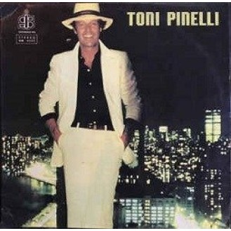 Toni Pinelli ‎– Toni Pinelli (Vinyl, LP, Album)