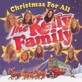 The Kelly Family ‎– Christmas For All (CD, Album)