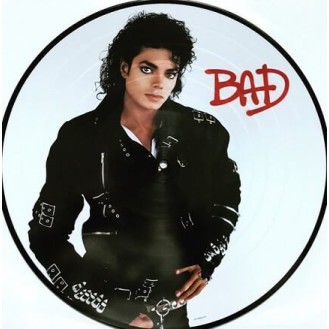 Michael Jackson ‎– Bad (Vinyl, LP, Album, Picture Disc, Reissue)