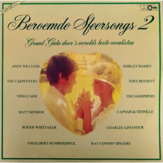 Various – Beroemde Sfeersongs 2 - Grand Gala Door 's Werelds Beste Vocalisten (2 x Vinyl, LP, Compilation, Gatefold)