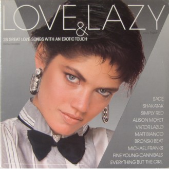 Various – Love & Lazy (28 Great Love Songs With An Exotic Touch) (2 x Vinyl, LP, Compilation, Gatefold)