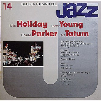 Billie Holiday, Lester Young, Charlie Parker, Art Tatum – I Giganti Del Jazz Vol. 14 (Vinyl, LP, Compilation, Stereo, Mono, Gatefold)