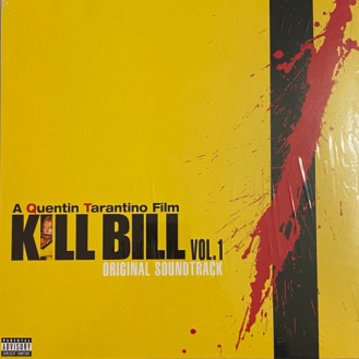 Various – Kill Bill Vol. 1 - Original Soundtrack (Vinyl, LP, Compilation)