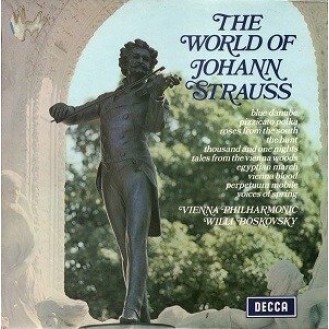 Johann Strauss - Vienna Philharmonic ‎– The World Of Johann Strauss (Vinyl, LP, Compilation)