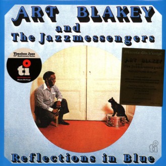 Art Blakey And The Jazzmessengers – Reflections In Blue (Vinyl, LP, Album, Numbered, Reissue, Remastered, Stereo, Blue, 180 g)