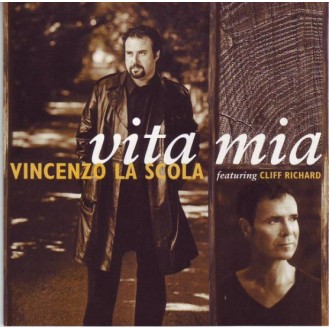 Vincenzo La Scola Feat. Cliff Richard ‎– Vita Mia (CD, Album)