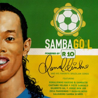 Various ‎– Samba Goal-ronaldinho 10 (CD, Compilation)