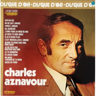 Charles Aznavour – Le Disque D'or De Charles Aznavour (Vinyl, LP, Album, Compilation, Stereo, Gatefold sleeve)