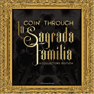 Goin' Through – La Sagrada Familia - A Collector's Edition (2 x Vinyl, LP, Album, Limited Edition, Numbered, Reissue, Remastered, Special Edition, Gold)