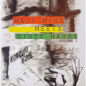 Haji Mike Meets Dirty Harri – Haji Mike Meets Dirty Harri Volume 1 (CD)