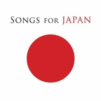 Various ‎– Songs For Japan (2 × CD, Compilation)