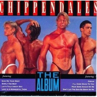 Chippendales ‎– The Album (Vinyl, LP, Album, Compilation)