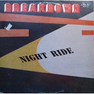 Breakdown – Night Ride (Vinyl, 12