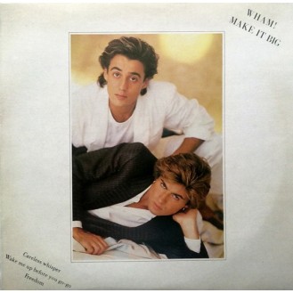 Wham! ‎– Make It Big (Vinyl, LP, Album)