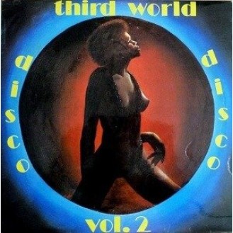 Various ‎– Third World Disco Vol.2 (2 × Vinyl, LP, Compilation)