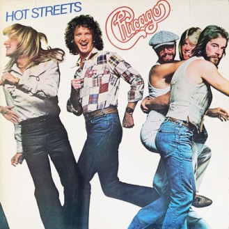 Chicago – Hot Streets (Vinyl, LP, Album, Stereo, Gatefold)