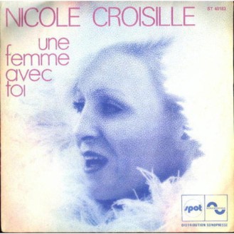 Nicole Croisille – Une Femme Avec Toi (Vinyl, 7