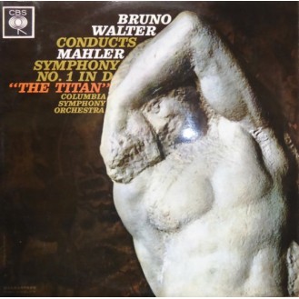 Bruno Walter Conducts Mahler - Columbia Symphony Orchestra – Symphony No. 1 In D 