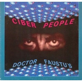 Ciber People ‎– Doctor Faustu's (Vinyl, 12