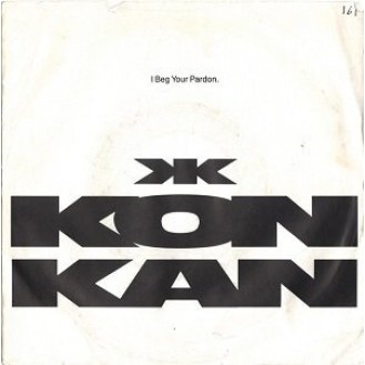 Kon Kan ‎– I Beg Your Pardon (I'll Remember) (Vinyl, 7