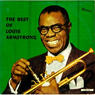 Louis Armstrong – The Best Of Louis Armstrong (Vinyl, LP, Compilation)