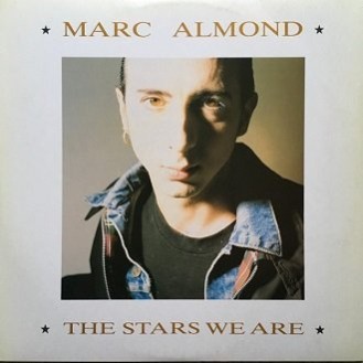 Marc Almond ‎– The Stars We Are (Vinyl, LP, Album)