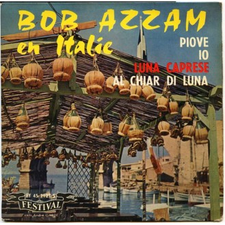 Bob Azzam Et Son Orchestre Avec Miny Gérard – Piove / Io / Luna Caprese / Al Chiar Di Luna (Vinyl, 7