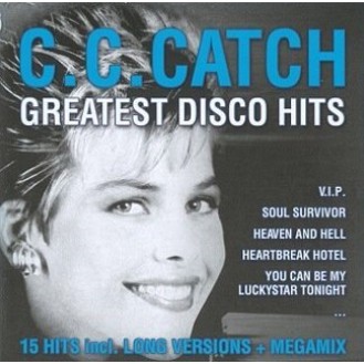 C.C.Catch ‎– Greatest Disco Hits (CD, Compilation, Unofficial Release)