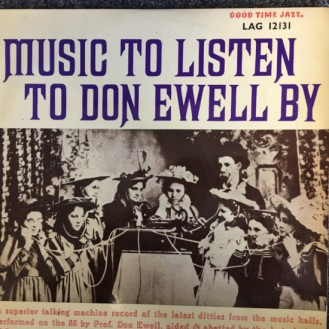 Don Ewell – Music To Listen To Don Ewell By (Vinyl, LP, Album, Mono)