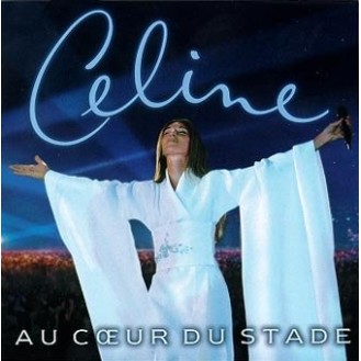 Céline Dion ‎– Au Cœur Du Stade (CD, Album)