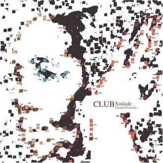 Cesaria Evora ‎– Club Sodade : Cesaria Evora By... (CD, Album, Copy Protected, Digipak)