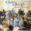 Chris de Burgh ‎– Beautiful Dreams (CD, Album)