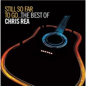 Chris Rea ‎– Still So Far To Go...The Best Of (2 × CD, Compilation, Remastered, Repress)