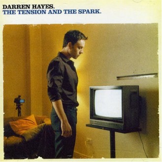 Darren Hayes ‎– The Tension And The Spark (CD, Album, Copy Protected, Enhanced)