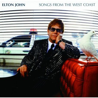 ELTON JOHN - SONGS FROM THE WEST COAST