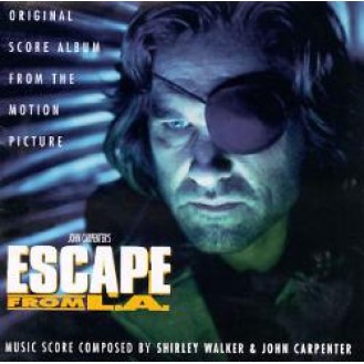 Shirley Walker & John Carpenter ‎– Escape From L.A. (Original Score Album From The Motion Picture)(CD, Album)