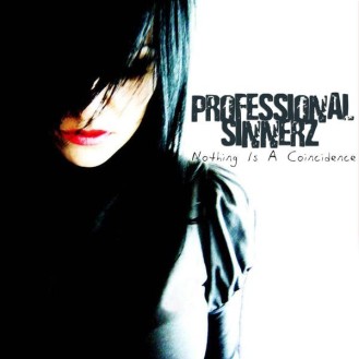 Professional Sinnerz - Nothing is a coincidence (CD, Album)