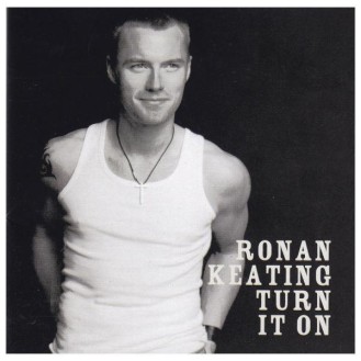 Ronan Keating ‎– Turn It On (CD, Album)